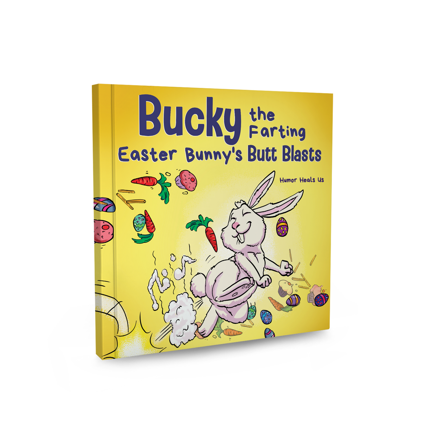 Bucky Bunny's Butt Blasts Paperback Book