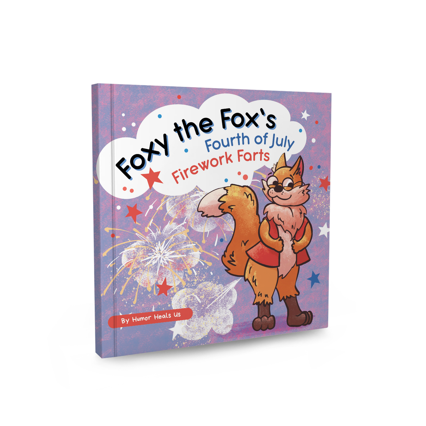 Foxy the Fox's Fourth of July Paperback Book