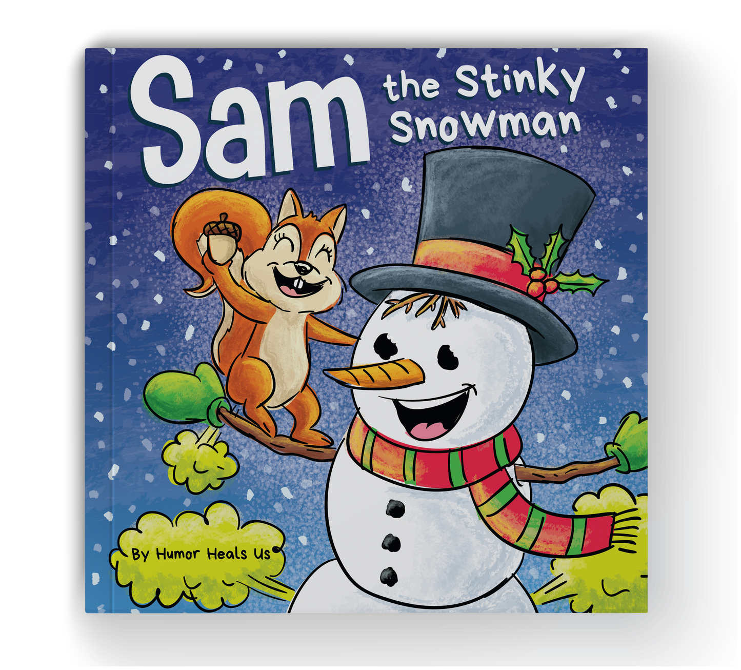 Sam the Stinky Snowman Paperback Book