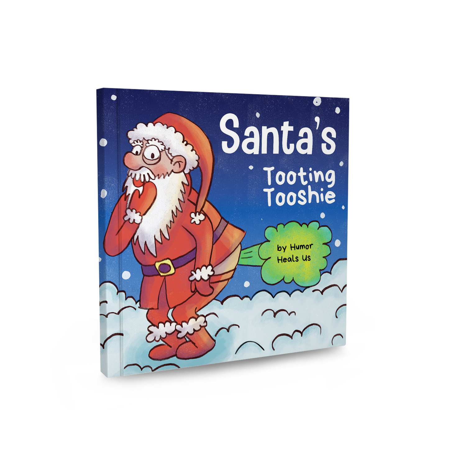 Santa's Tooting Tooshie Paperback Book